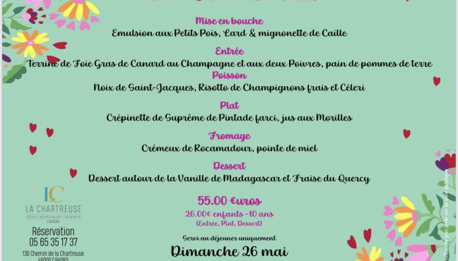 Repas fête des mères à la Chartreuse Le 26 mai 2024